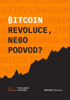 Bitcoin revoluce, nebo podvod